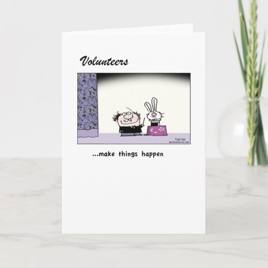 De vrijwilligers maken Magisch gebeuren! Wenskaart Bedankkaart (Voorkant)