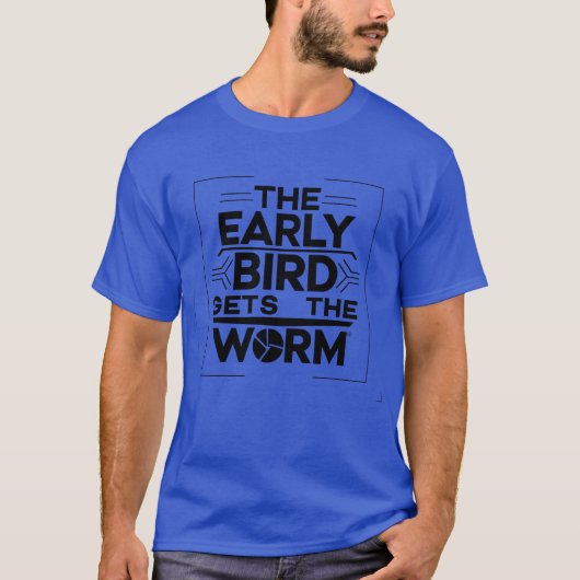 De vroege vogel krijgt de wormwijsheid grappig t-shirt (Voorkant)