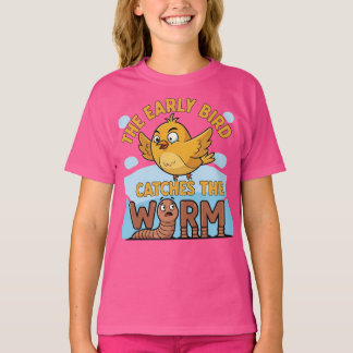 De vroege vogel vangt de worm Grappig T-shirt