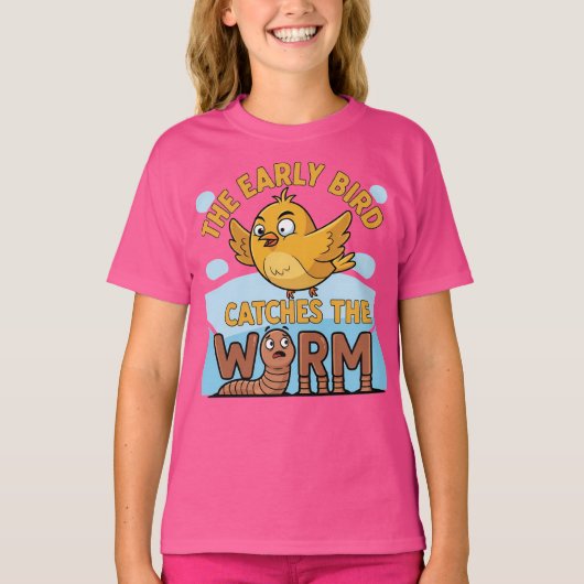 De vroege vogel vangt de worm Grappig T-shirt (Voorkant)