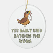 De vroege vogel vangt de worm keramisch ornament (Links)