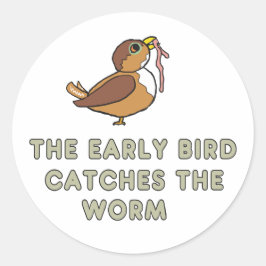 De vroege vogel vangt de worm ronde sticker