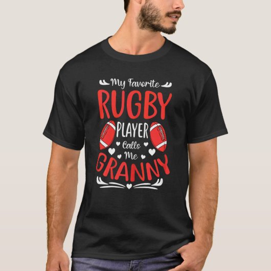 De vrouw Mijn favoriete speler van Rugby roept me T-shirt (Voorkant)