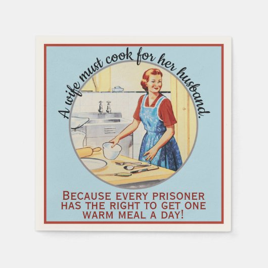 De  vrouw uit 1950 moet koken voor de man. servet (Voorkant)