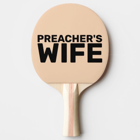 DE VROUW VAN DE PREACHER PINGT PONG PADDLE TAFELTENNISBATJE (Voorkant)