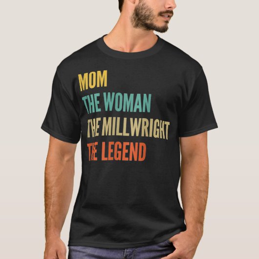 De vrouw van de vrouw de Millwright de Legende T-shirt (Voorkant)