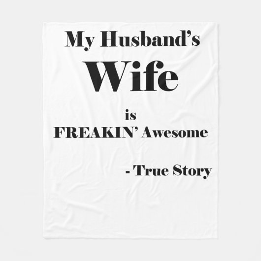 De vrouw van mijn man is verdomd Geweldige Fleece Deken (Voorkant)