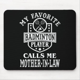 De vrouwen Mijn favoriete speler van Badminton roe Muismat