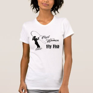 De Vrouwen van de spoel vliegen Visserij T-shirt