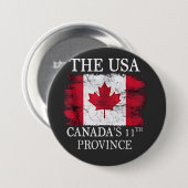 De VS, Canada's 11e provincie Canada Amerikaans Ronde Button 7,6 Cm (Voorkant /achterkant)