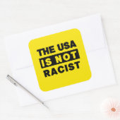 De VS is NIET racistisch Vierkante Sticker (Envelop)