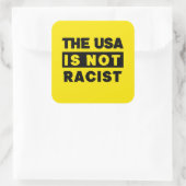 De VS is NIET racistisch Vierkante Sticker (Tas)