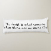 De waarheid blijft bestaan lichaamskussen (Achterkant)
