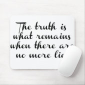 De waarheid blijft bestaan muismat (Met muis)