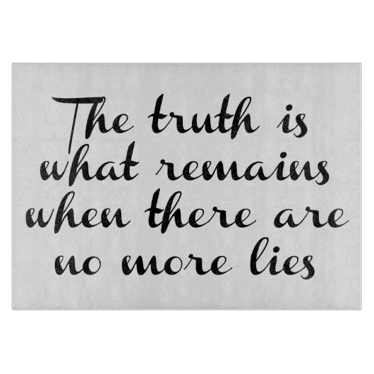 De waarheid blijft bestaan snijplank (Voorkant)