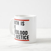 De waarheid is de levensader van de gerechtigheid koffiemok (Voorkant links)