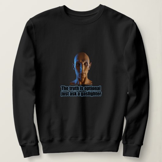 De waarheid is een optioneel sweatshirt (Design voorkant)