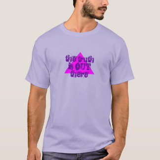 De waarheid is er. t-shirt