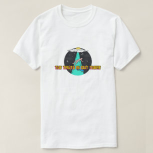 De waarheid is er. t-shirt