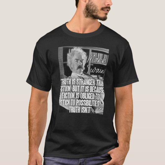 De Waarheid van het citaat van het teken Twain is  T-shirt (Voorkant)
