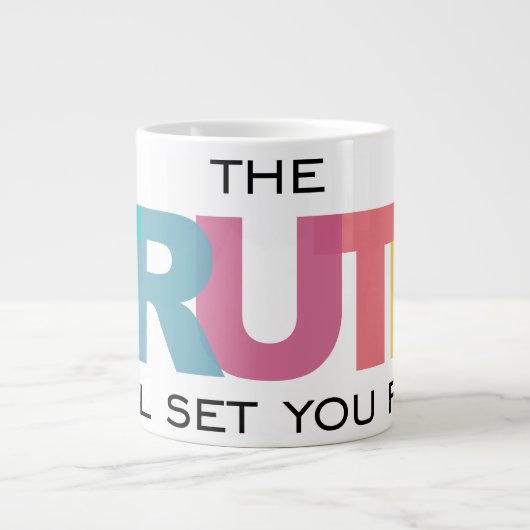 De waarheid zal je bevrijden grote koffiekop (Voorkant)