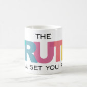 De waarheid zal je bevrijden koffiemok (Center)