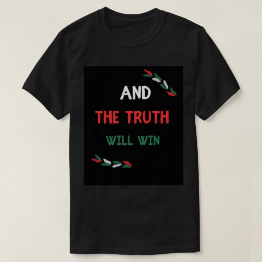De waarheid zal winnen t-shirt (Design voorkant)