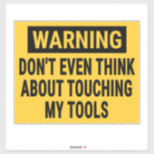 De waarschuwing denkt zelfs niet over het aanraken sticker (Vel)