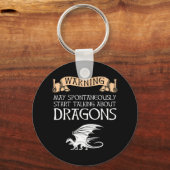 De waarschuwing kan beginnen over Dragons te sprek Sleutelhanger (Voorkant)