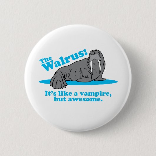 De Walrus Vampire Ronde Button 5,7 Cm (Voorkant)