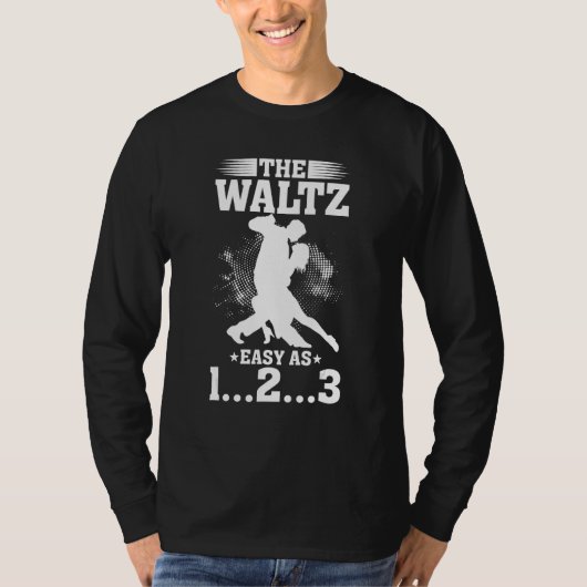 De wals gemakkelijk als 1.2.3, grappige tango cita t-shirt (Voorkant)