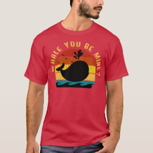 De walvis die je van mij bent, is Retro  Valentine T-shirt