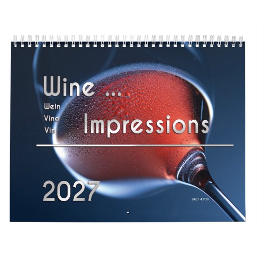 De wandkalender van wijn ... Indrukken 2027 Kalender (Hoes)