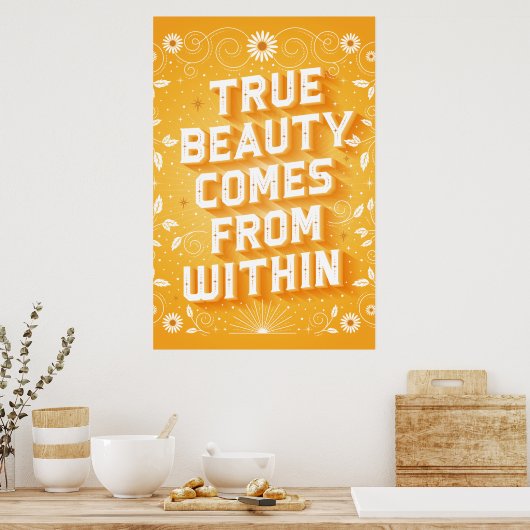 De ware schoonheid komt van binnen Poster (24x36) (Keuken)