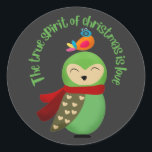 DE WARE SPIRIT VAN CHRISTMAS IS LOVE BABY T-Shirt Ronde Sticker<br><div class="desc">Een geweldig kerstcadeauidee voor mama,  vader,  zus,  broer,  vriendin,  vriend,  oom,  tante,  oma,  opa,  familie en vrienden op Kerstmis en Nieuwjaar.Trendy,  stijlvol en uniek kerstcadeau.</div>