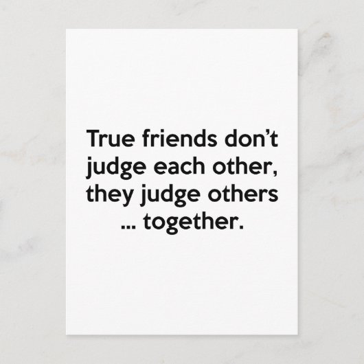 De ware vrienden doen elkaar niet, ze beoordelen a briefkaart (Voorkant)