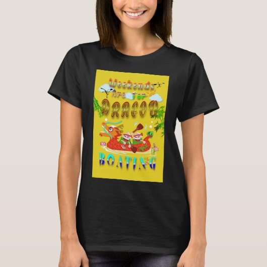 De weekenden zijn voor de drakenboot t-shirt (Voorkant)