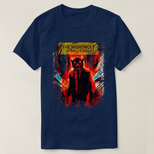 De weerwolf van Wall Street T-shirt (Design voorkant)