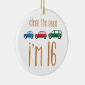 De weg die ik 16 ben wissen keramisch ornament (Rechts)