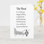 De weg - een grappig achterhaald verjaardagsgedich kaart (Gele Bloem)