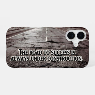 "De weg naar succes" Inspirerend quote iPhone 16 Hoesje