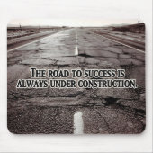 "De weg naar succes" Inspirerend quote Muismat (Voorkant)