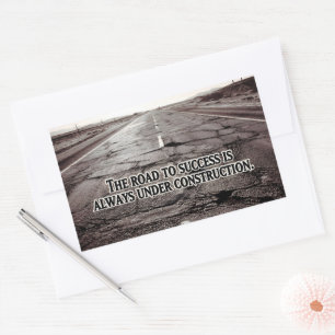 "De weg naar succes" Inspirerend quote Rechthoekige Sticker