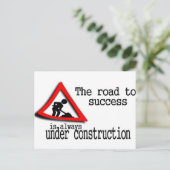 De weg naar succes is altijd in aanbouw briefkaart (Staand voorkant)