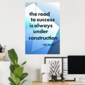 De weg naar succes is altijd in aanbouw poster (Thuiskantoor)