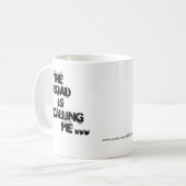 De weg roept me ... KoffieMok (Voorkant links)