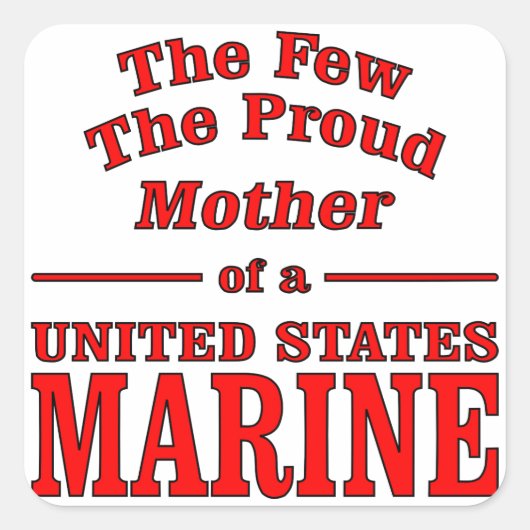 De weinige Proud-moeder van een Amerikaanse marini Vierkante Sticker (Voorkant)