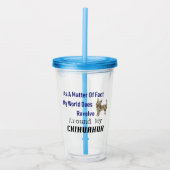 De wereld draait om de Chihuahua Acryl Tumbler Acryl Drinkbeker (Voorkant)