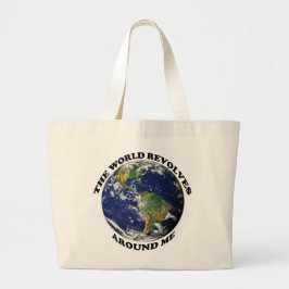 De wereld draait om me heen grote tote bag