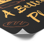 De wereld een betere plaats bieden voor de bakkeri poster (Hoek)